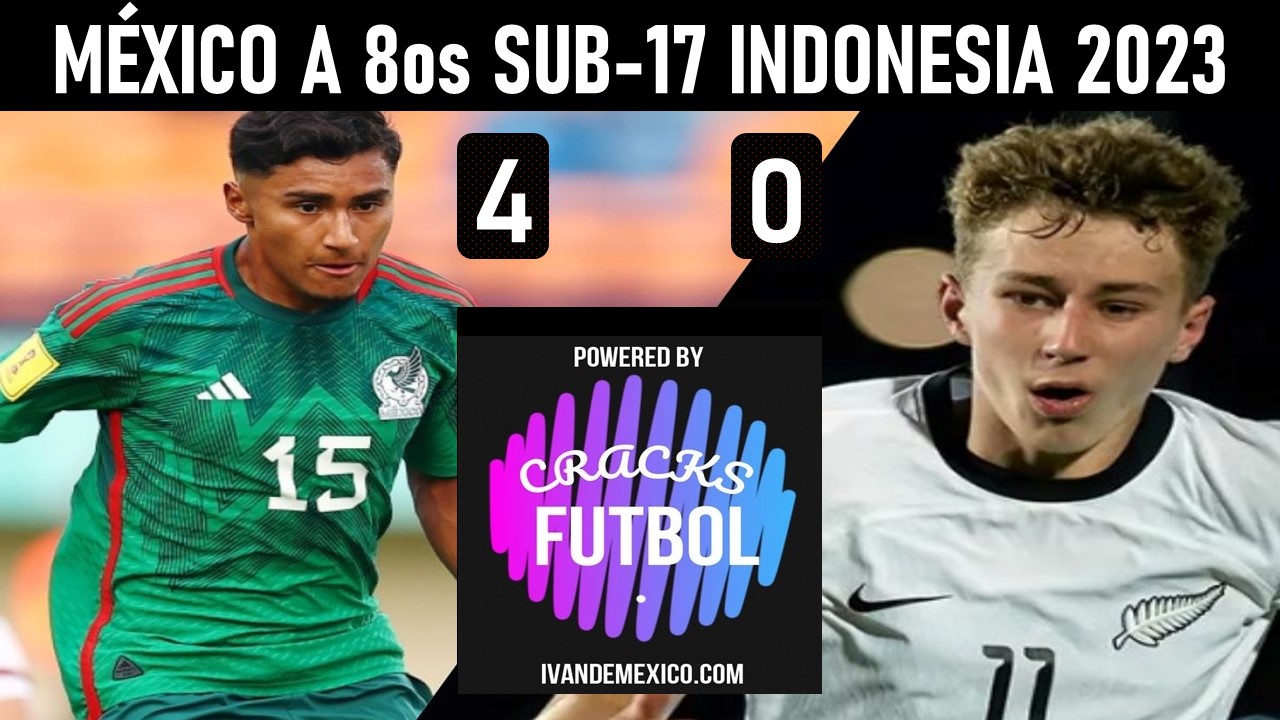 MXICO SUB 17 CLASIFICA A OCTAVOS DE FINAL